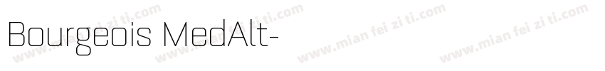Bourgeois MedAlt字体转换